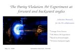 The Parity Violation A4 Experiment at forward and backward angles