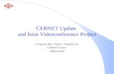 CERNET Update  and Joint Videoconference Project