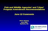 Fish and Wildlife Agencies’ and Tribes’ Program Amendment Recommendations June 12 Comments