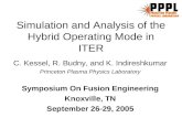 Simulation and Analysis of the Hybrid Operating Mode in ITER