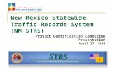 New Mexico Statewide Traffic Records System (NM STRS)