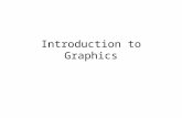 Introduction to Graphics