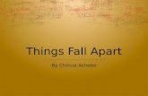 Things  Fall Apart