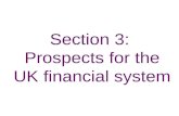 Section 3:  Prospects for the UK financial system