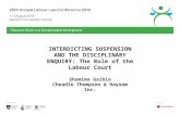INTERDICTING SUSPENSION AND THE DISCIPLINARY ENQUIRY: The Role of the Labour Court