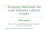 Shaping Methods for Low Density Lattice Codes
