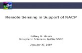 Remote Sensing in Support of NACP Jeffrey G. Masek Biospheric Sciences, NASA GSFC January 23, 2007