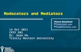 Moderators and Mediators