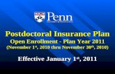 Postdoctoral Insurance Plan Open Enrollment - Plan  Year 2011