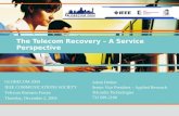 The Telecom Recovery – A Service Perspective