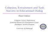 Cohesion, Entrainment and Task Success in Educational Dialog