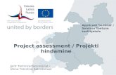 Project assessment  / Projekti hindamine