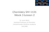 Chemistry SM-1131 Week 3 Lesson  2