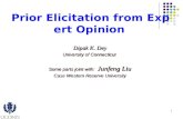 Dipak K. Dey University of Connecticut  Some parts joint with:   Junfeng Liu