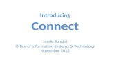 Introducing Connect Jamie Sonsini Office of Information Systems & Technology November 2012