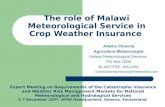 The role of Malawi Meteorological Service in Crop Weather Insurance