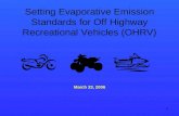Setting Evaporative Emission Standards for Off Highway Recreational Vehicles (OHRV)