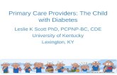 Primary Care Providers: The Child with Diabetes
