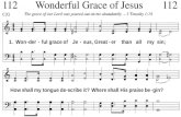 1.  Won - der - ful grace of Je - sus, Great - er    than   all my  sin;
