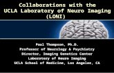 Collaborations with the UCLA Laboratory of Neuro Imaging (LONI)