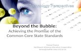 Beyond the Bubble: Achieving the Promise of the Common Core State Standards