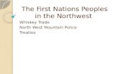 The First Nations Peoples in the Northwest