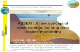 ASSEM :  A new concept of observatories for long term  seabed monitoring
