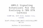 GMPLS Signaling Extensions for the Evolving G.709 OTN Control