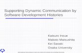 Supporting Dynamic Communication by Software Development Histories