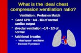 What is the ideal chest compression:ventilation ratio?