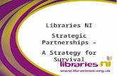 Libraries NI Strategic Partnerships – A Strategy for Survival