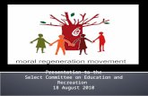 Presentation to the Select Committee on Education and Recreation  18 August 2010