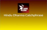 Hindu Dharma Catchphrase