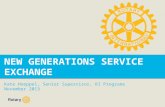 NEW GENERATIONS SERVICE EXCHANGE Kate Hoeppel, Senior Supervisor, RI Programs  November 2013