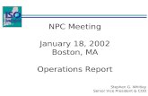 NPC Meeting January 18, 2002 Boston, MA Operations Report