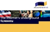 The Internet’s Underground Economy