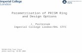 Parametrisation of PRISM Ring  and Design Options J. Pasternak Imperial College London/RAL STFC