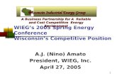 WIEG’s 2005 Spring Energy Conference  Wisconsin’s Competitive Position