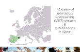 Vocational education and training (VET) system & qualifications in Spain