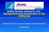 AHRQ Quality Indicators 101:  Background and Introduction to the AHRQ QIs