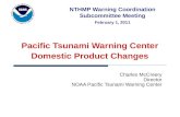 Pacific Tsunami Warning Center Domestic Product Changes