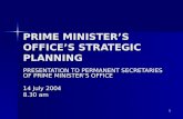 PRIME MINISTER’S OFFICE’S STRATEGIC PLANNING