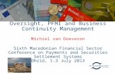 Oversight , PFMI  and  Business  Continuity  Management Michiel van  Doeveren