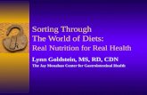 Sorting Through  The World of Diets:  Real Nutrition for Real Health