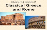 Chapter 11 Section 2 Classical Greece and Rome