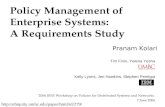 Policy Management of Enterprise Systems:  A Requirements Study