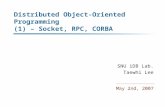 Distributed Object-Oriented Programming (1) – Socket, RPC, CORBA