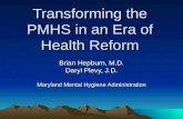 Transforming the PMHS in an Era of Health Reform