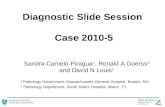 Diagnostic Slide Session  Case 2010-5