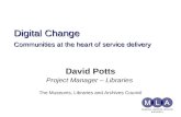 Digital Change Communities at the heart of service delivery